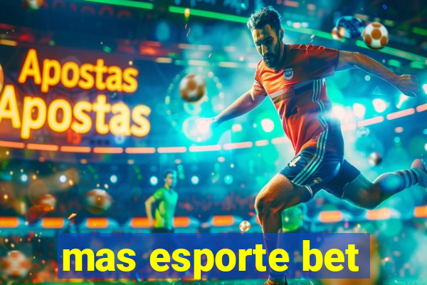 mas esporte bet